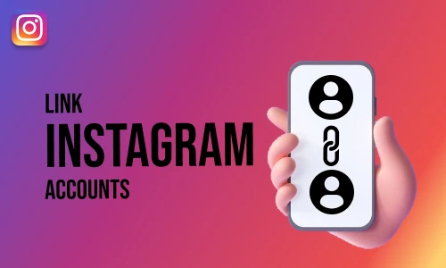 How to link Instagram Accounts